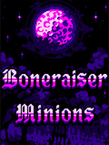 [动作射击STG]死灵仆从 Boneraiser Minions v35.14 免安装绿色版