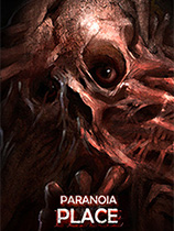 [动作游戏ACT]偏执狂场所 PARANOIA PLACE Early Access 免安装绿色版
