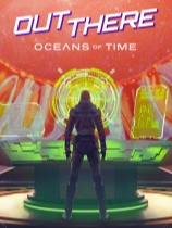[冒险解谜AVG]异星迷航：时空瀚海 Out There: Oceans of Time v1.2.1.2|官方中文 免安装绿色中文版