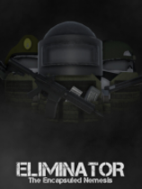 [第一人称射击FPS]消除者：封闭的克星 Eliminator: The Encapsuled Nemesis 免安装绿色版