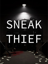 [动作游戏ACT]小偷 Sneak Thief 官方中文 免安装绿色中文版