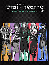 [角色扮演RPG]脆弱的心 Frail Hearts: Versicorae Domlion 免安装绿色版