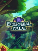 [角色扮演RPG]Ephemeral Tale 正式版 Ephemeral Tale 免安装绿色版