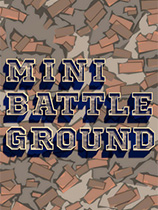 [第一人称射击FPS]迷你战场 Mini Battle Ground 免安装绿色版