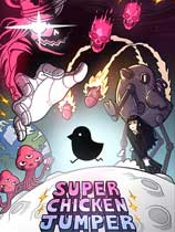 [动作游戏ACT]超级跳跳鸡 SUPER CHICKEN JUMPER v1.0.0.20|Build.20220627 免安装绿色版