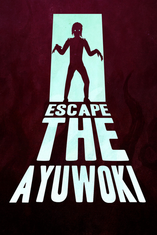 [冒险解谜AVG]逃离恐怖 Escape the Ayuwoki DEMAKE 免安装绿色版