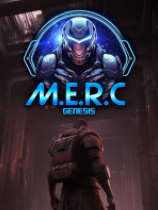 [第三人称射击TPS]M.E.R.C. Genesis 免安装绿色版