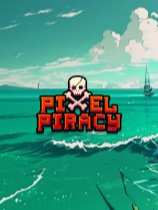 [动作游戏ACT]像素海盗 免安装绿色破解版