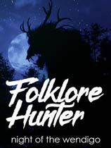 [动作游戏ACT]民俗猎人 Folklore Hunter 免安装绿色版