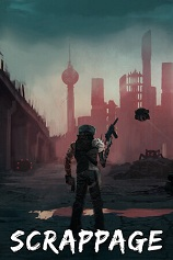 [动作射击STG]报废之城 Scrappage 免安装绿色版