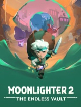[冒险解谜AVG]夜勤人2：无尽宝库 Moonlighter 2: The Endless Vault Early Access 官方中文版