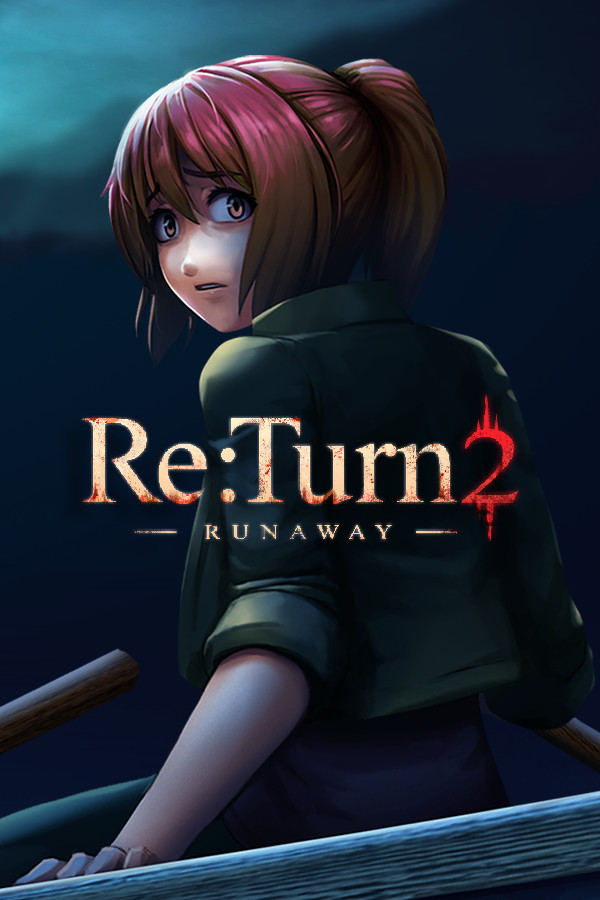 [冒险解谜AVG]返回2：逃亡 Re:Turn 2 – Runaway 免安装绿色版