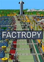 [模拟经营SIM]Factropy v0.2.6 免安装绿色版