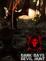 [动作游戏ACT]黑暗之日：恶魔狩猎 免安装中文破解版