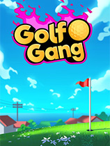 [体育竞技SPG]高尔夫大乱斗 Golf Gang Build 20220901|官方中文 免安装绿色中文版