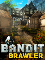 [模拟经营SIM]强盗争斗者 Bandit Brawler 免安装绿色版