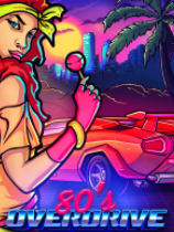 [赛车竞速RAC]竞速80年代 80’s OVERDRIVE v1.1.4305 免安装绿色版