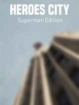 [动作游戏ACT]英雄城市超人版 Heroes City Superman Edition 免安装绿色版