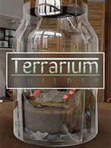 [模拟经营SIM]玻璃花园建造者 Terrarium Builder 官方中文 免安装绿色中文版
