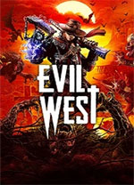 [动作游戏ACT]暗邪西部 Evil West v1.0.5|官方中文 免安装绿色中文版