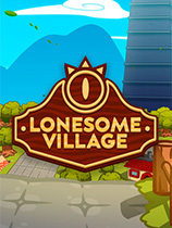 [冒险解谜AVG]孤独村庄 Lonesome Village 免安装绿色版