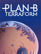 [模拟经营SIM]备用计划：家园 Plan B: Terraform v1.0.4|官方中文 免安装绿色中文版