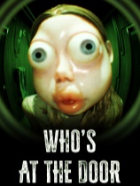 [冒险解谜AVG]谁在门外？ Who’s at the door? v1.0.9 免安装绿色中文版