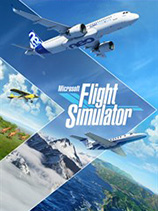 [模拟经营SIM]微软飞行模拟 Microsoft Flight Simulator 免安装绿色版