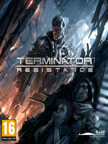 [第一人称射击FPS]终结者：抵抗 Terminator: Resistance Build 20211210|官方中文 免安装绿色中文版