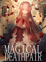 [冒险解谜AVG]MAGICAL DEATHPAIR 免安装绿色版