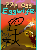 [第一人称射击FPS]77p egg: Eggwife 免安装绿色版
