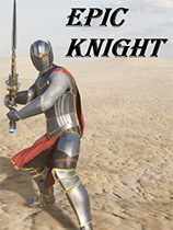[冒险解谜AVG]史诗骑士 EPIC KNIGHT 免安装绿色版