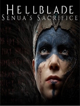 [动作游戏ACT]地狱之刃：塞娜的献祭 Hellblade: Senua’s Sacrifice v1.03.1|官方中文 免安装绿色中文版