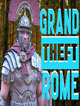 [动作游戏ACT]侠盗罗马 Grand Theft Rome 免安装绿色版