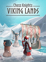 [策略战棋SLG]国际象棋骑士：维京之地 Chess Knights: Viking Lands 免安装绿色版