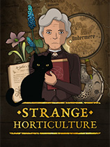 [模拟经营SIM]奇异园艺 Strange Horticulture v1.1.9.1|官方中文 免安装绿色中文版