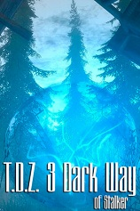 [动作游戏ACT]死亡地带3：潜行者的黑暗之道 T.D.Z. 3 Dark Way of Stalker 免安装绿色版