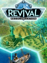 [策略战棋SLG]废土帝国：人类复兴 Revival: Recolonization v0.6.371|官方中文 免安装绿色中文版