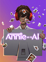 [休闲益智PUZ]安妮与AI Annie and the AI 免安装绿色版