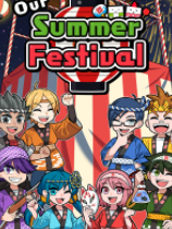 [动作游戏ACT]我们的夏日祭 Our Summer Festival 免安装绿色版