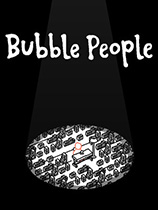[休闲益智PUZ]泡泡的人 Bubble People v1.5.0.1|官方中文 免安装绿色中文版