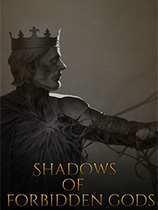 [策略战棋SLG]禁忌之神的阴影 Shadows of Forbidden Gods Build.12053264 免安装绿色版