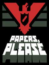 [模拟经营SIM]请出示证件 Papers Please v1.4.11|官方中文 免安装绿色中文版