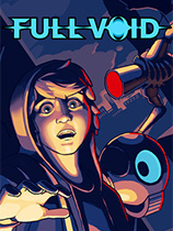 [动作游戏ACT]完全无效 Full Void 免安装绿色版