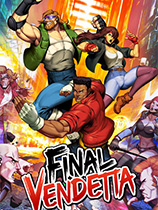 [动作游戏ACT]终极宿怨 Final Vendetta 官方中文 免安装绿色中文版