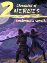 [动作游戏ACT]双雄编年史：天照之怒 Chronicles of 2 Heroes: Amaterasu’s Wrath 免安装绿色破解版