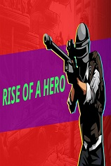 [第一人称射击FPS]一个英雄崛起 Rise Of A Hero Early.Access 免安装绿色版