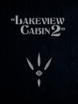 [动作游戏ACT]湖边小屋2 Lakeview Cabin 2 v20230910 免安装绿色版