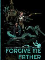 [第一人称射击FPS]原谅我，父亲 Forgive me Father v1.4|官方中文 免安装绿色中文版