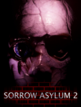 [冒险解谜AVG]悲伤精神病院2 Sorrow Asylum 2 免安装绿色版